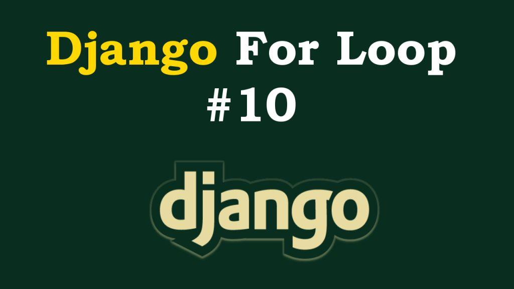 How to Use For Loop in Django Template