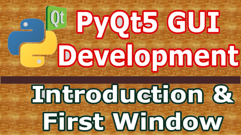 PyQt5 Introduction Creating First Window