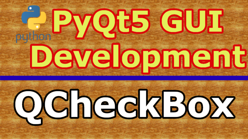 PyQt5 Creating QCheckBox With Signals