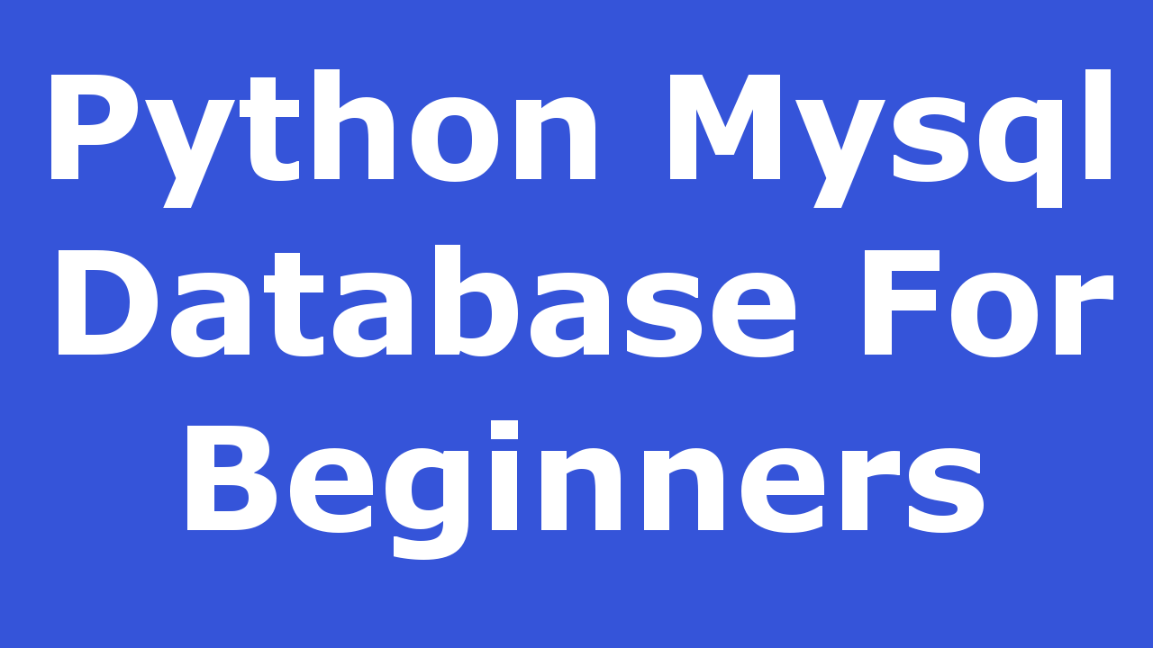 Python Mysql Database