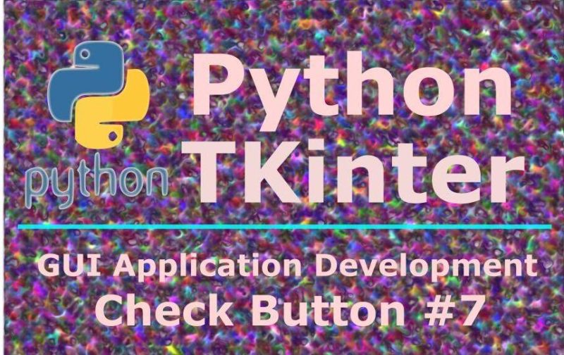 How To Create CheckButton In TKinter Python