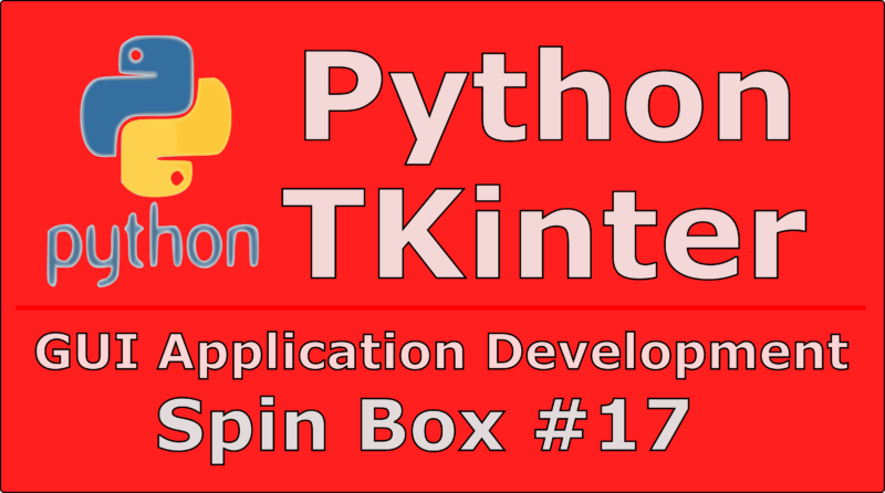 How To Create SpinBox In Python TKinter