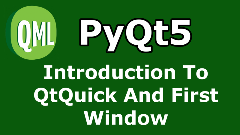 PyQt5 QtQuick And QML Window