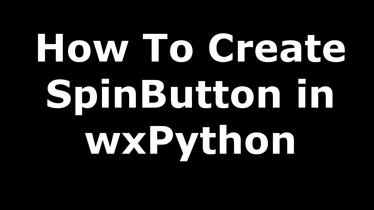 wxPython SpinButton