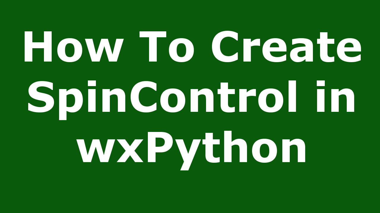 wxPython SpinControl
