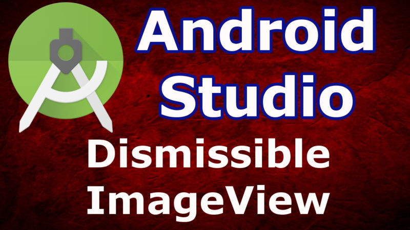 Dismissible ImageView