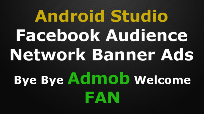 Android Studio Facebook Audience Network