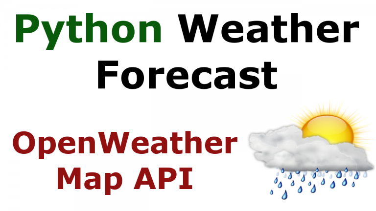 Python Weather Forecast with OpenWeatherMap API