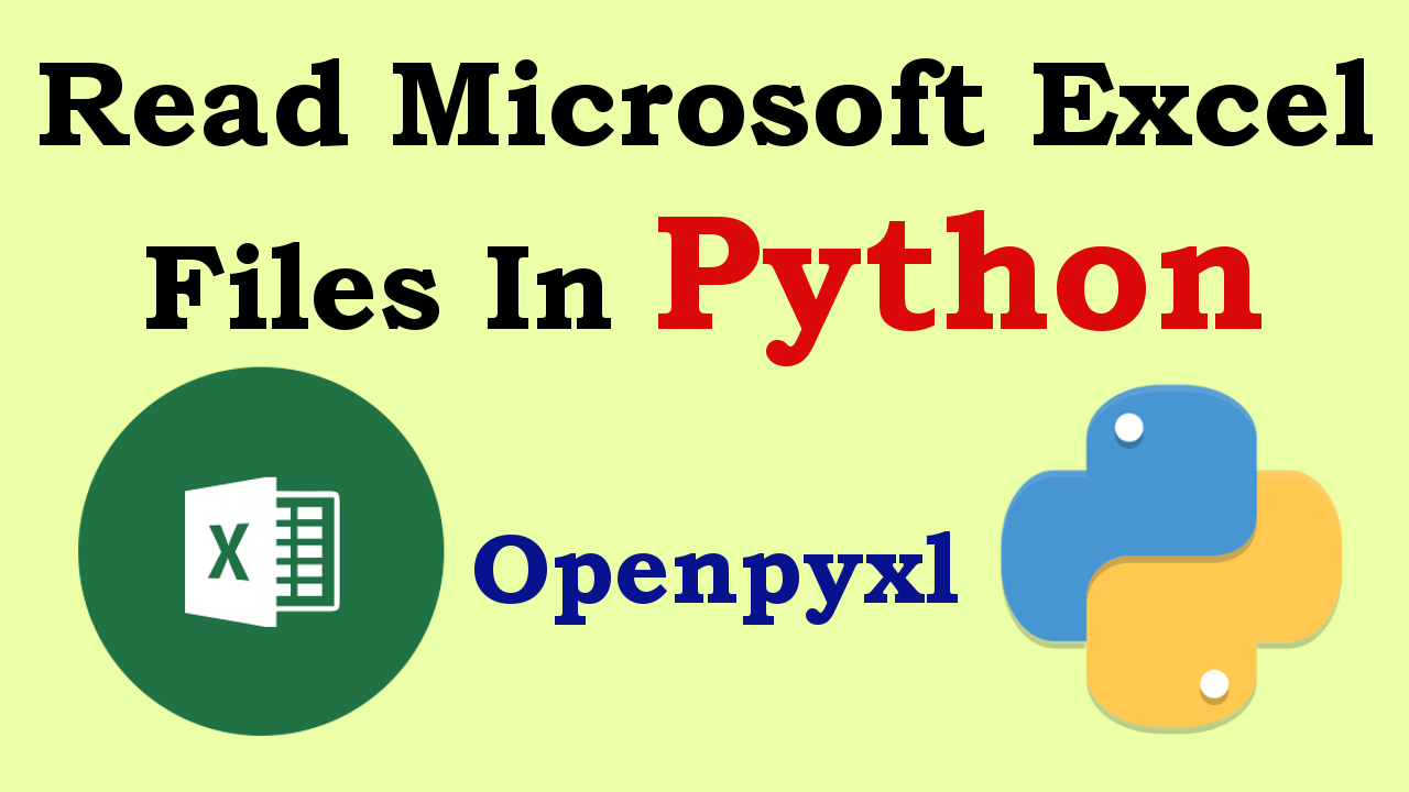 Python Read Microsoft Excel Files with openpyxl