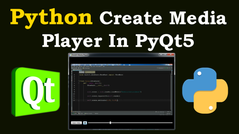 PyQt5 How To Create Media Player