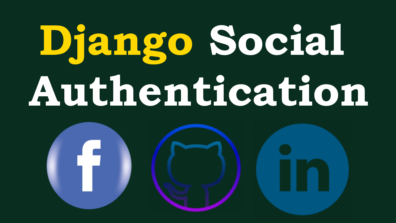 Django Social Login Authentication Example