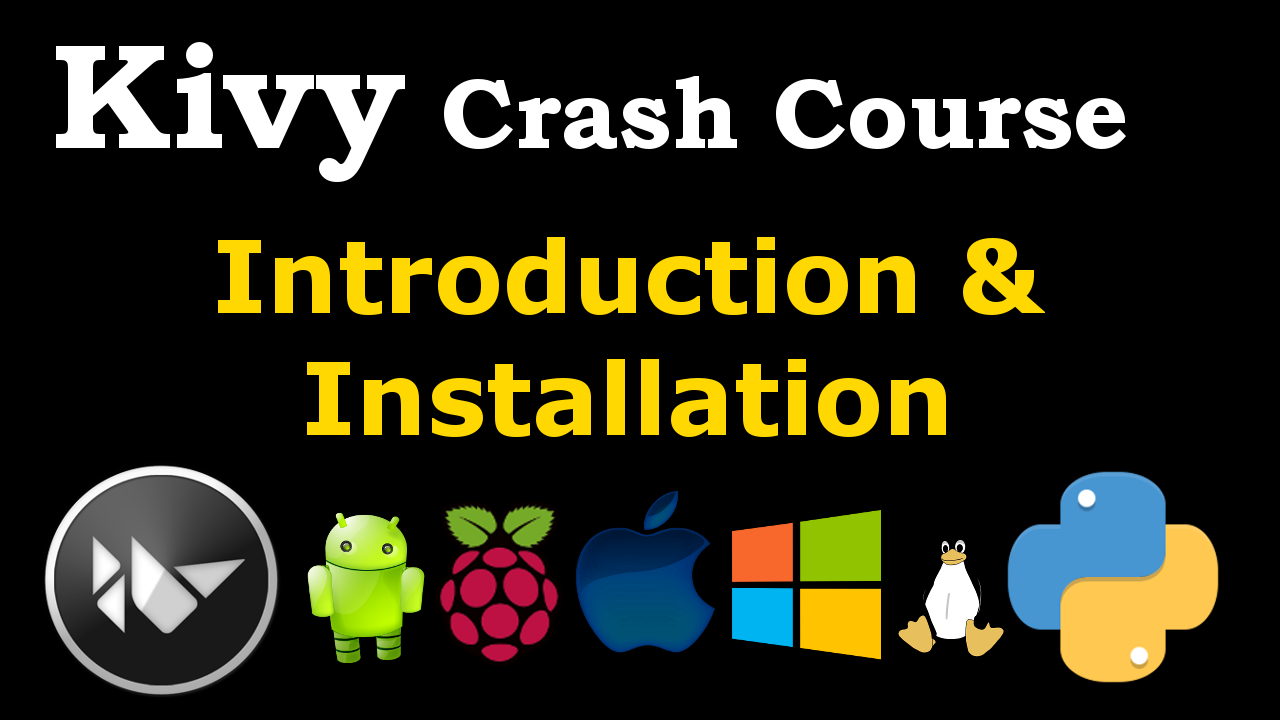 Kivy GUI Development Crash Course
