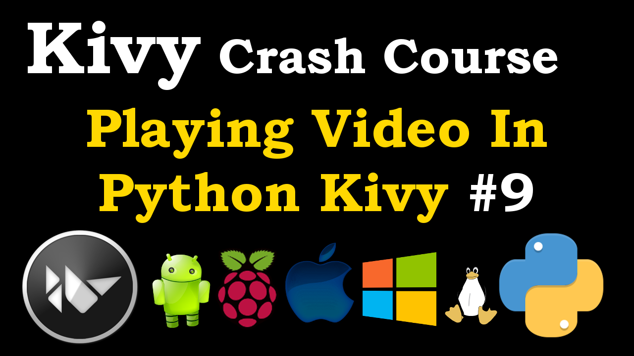 Python Kivy How to Play Video