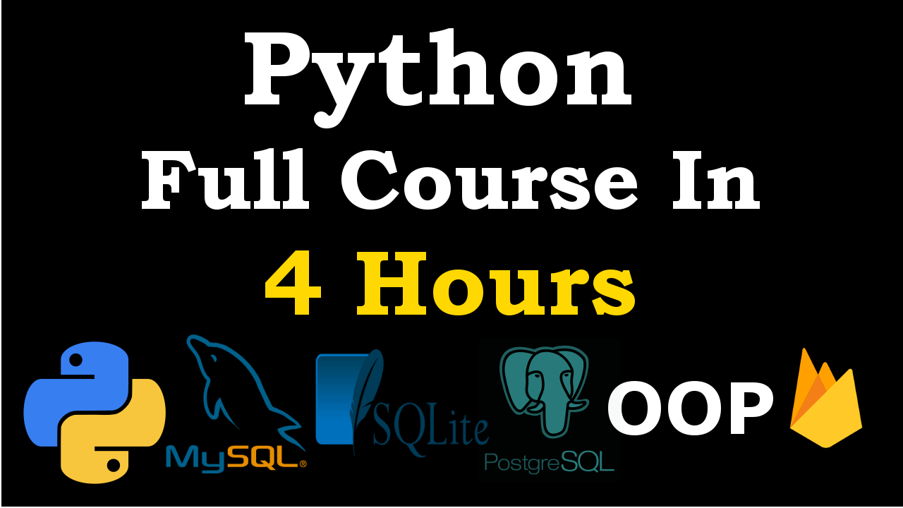 Python Video Course for Beginners in 4 Hours