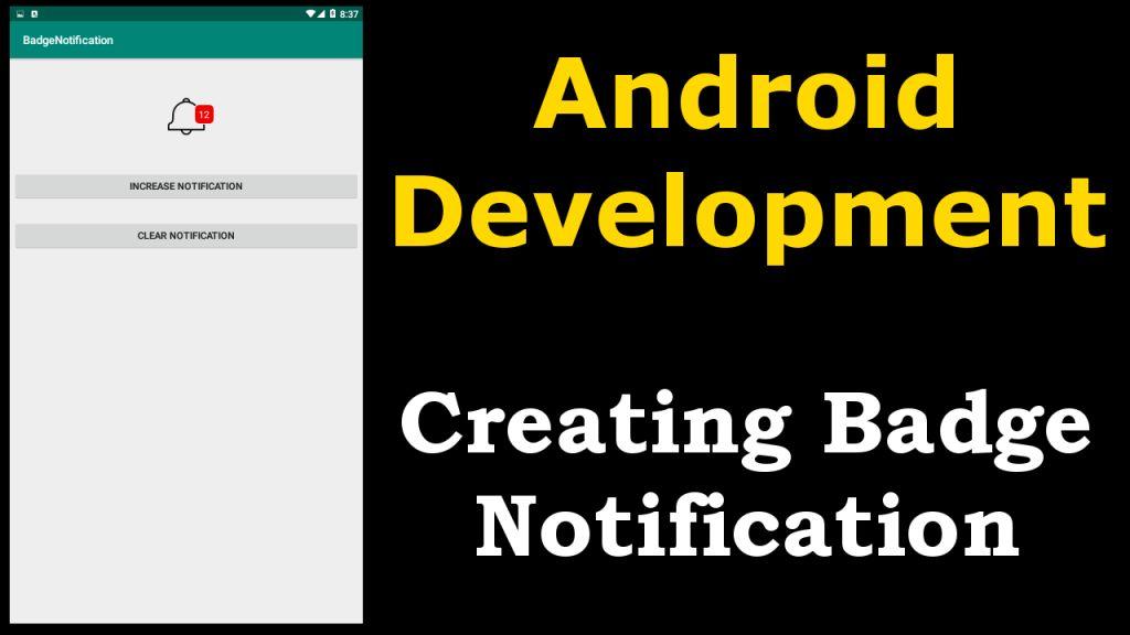 Android Studio Creating Notification Badge - Code Loop