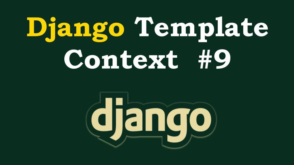 How to Use Template Context in Django