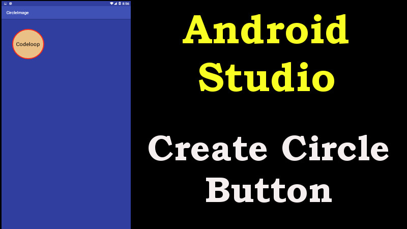 Android Studio Creating Circle Button