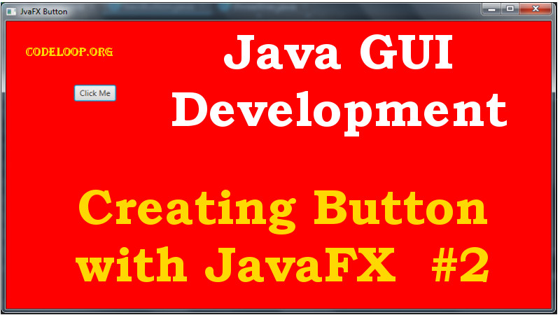 Java GUI - Creating Button in JavaFX