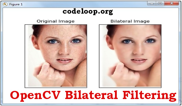 OpenCV Smooth Image with Bilateral Filtering