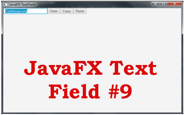 Java GUI - Creating Text Field in JavaFX