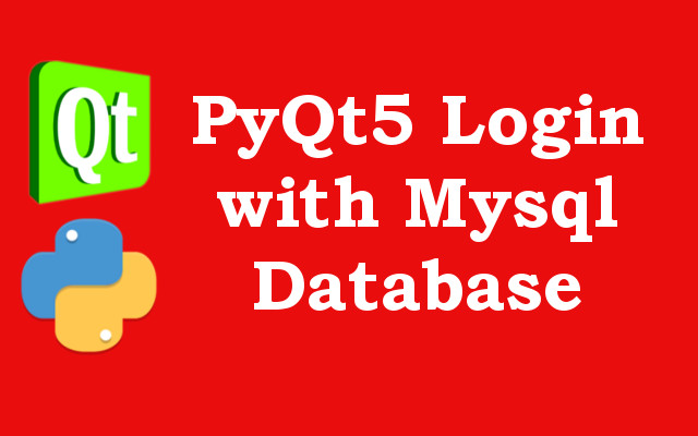 Simple Login with MySQL in PyQt5