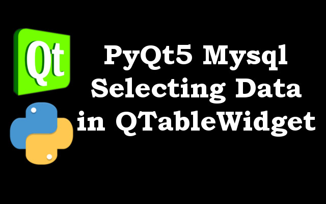 Retrieve Data from MySQL in QTableWidget