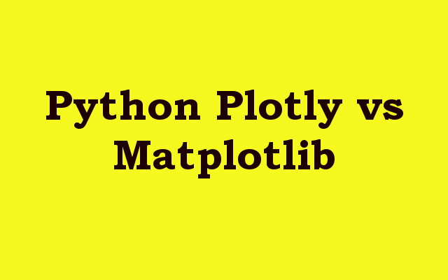 Python Plotly vs Matplotlib