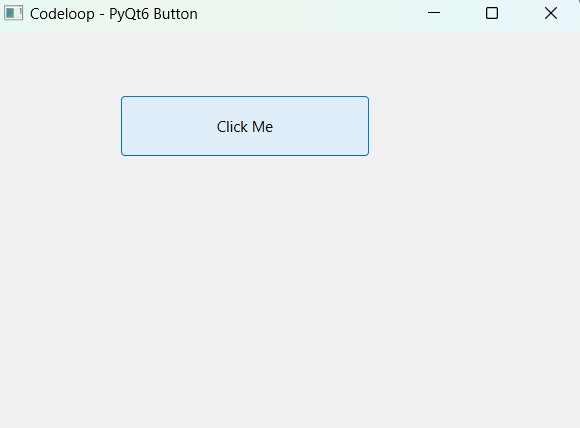 PyQt6 Tutorial - Create Button with QPushButton